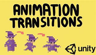 Image result for Transition and Animation