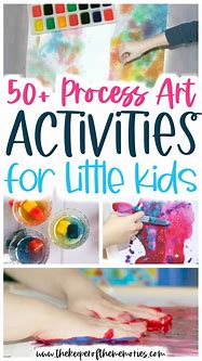 Image result for Process Art Activities for Kids
