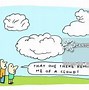 Image result for It Humor Clouds