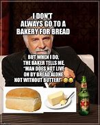 Image result for Standing Bread Meme