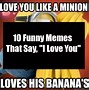 Image result for Loving You Meme