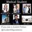 Image result for Medical Student Giving Sat Memes