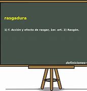 Image result for rasgadura