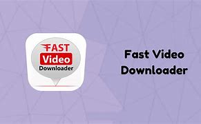 Image result for Fast Downloader Software Free Download