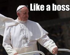 Image result for Jesus and Pope Meme