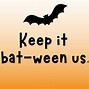 Image result for Positive Bat Puns