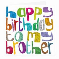 Image result for Birthday Memes for Brother