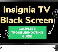 Image result for Insignia TV Problems