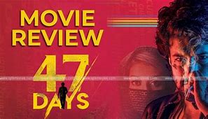 Image result for 47 Days Movie