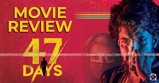 Image result for 47 Days Movie