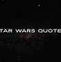 Image result for Star Wars Vader Quotes