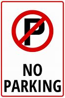 Image result for No Parking Sign