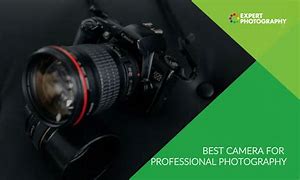 Image result for Professional Cameras for Photography