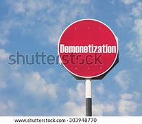 Image result for Demonetization Sign