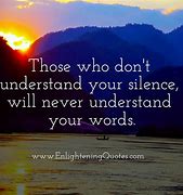 Image result for Understanding Quotes About Silence