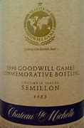 Image result for saint Michelle Semillon 1990 Goodwill Games Commemorative Bottling