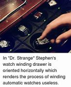 Image result for Self-Winding Watch Meme