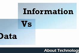 Image result for Difference Between Data and Information Examples