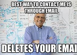 Image result for Ways to Contact Me Meme