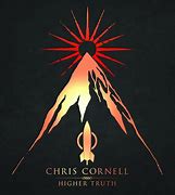 Image result for Chris Cornell Higher Truth