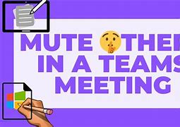 Image result for Teams Meeting Mute All