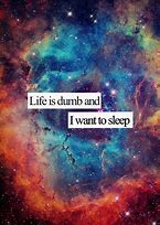 Image result for Colorful Galaxy Quotes