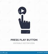 Image result for Press Play Button
