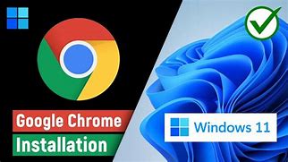 Image result for Install Google Chrome On a Dell Windows 10 Laptop