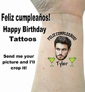 Image result for Funny Happy Birthday Tattoo