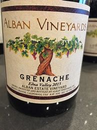 Image result for Alban Grenache Alban Estate