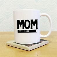 Image result for Coffee Cup New Mom