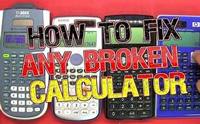 Image result for How to Fix Broken Calculator Screen