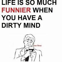 Image result for Dirty Funny Memes About