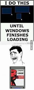 Image result for Windows Loading Error Meme