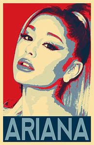 Image result for Ariana Grande to Print