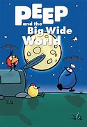 Image result for Peep and the Big Wide World Duck