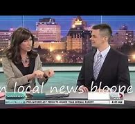 Image result for Local News Blooper Funny
