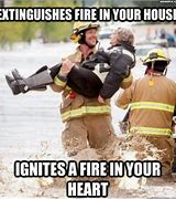Image result for Fireman MEME Funny