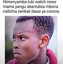 Image result for Crazy Meme Kenya