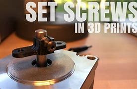 Image result for 3D Print Screw Holes Metal