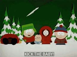 Image result for Kick the Baby Meme