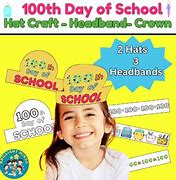 Image result for 100 Days of School Hat