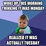 Image result for Happy Monday Baby Meme