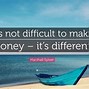 Image result for Make Money Quotes