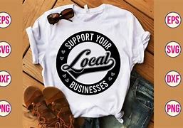 Image result for Support Your Local Businesses SVG