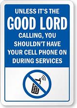 Image result for No Cell Phone Funny