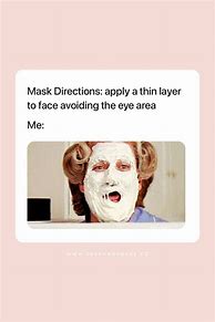 Image result for Funny Mask Memes