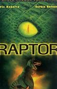 Image result for Raptor Movie Cast