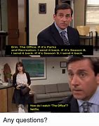 Image result for The Office Question Meme