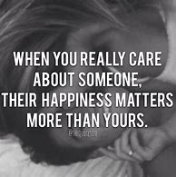Image result for People Who Care About You Quotes